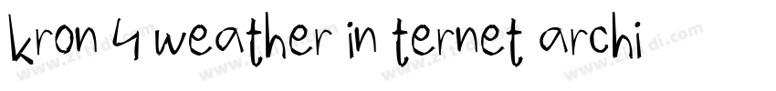 kron 4 weather in ternet archive字体转换